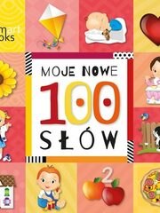 "Moje nowe 100 słów" -  książeczka dla maluchów